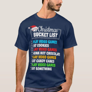 Xmas Bucket List Santa Hat Funny Video Gamer Boys  T-Shirt