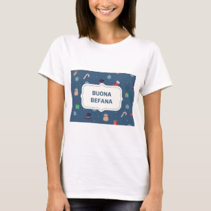 xmas buona Befana T-Shirt