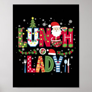 Xmas Cafeteria Worker Christmas School Lunch Lady Poster