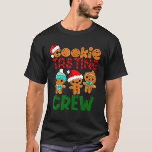 Xmas Cookie Tasting Crew Funny Tasting Baker Merry T-Shirt