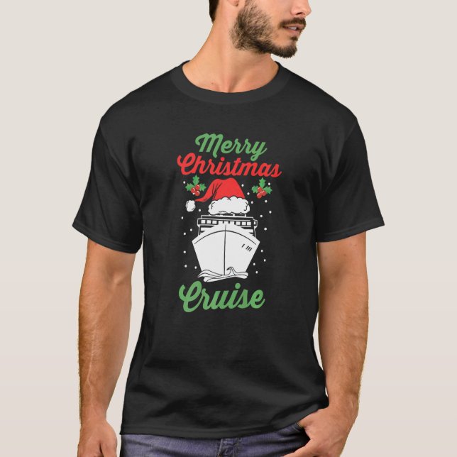 Xmas Cruise Ship Sailing Vacation Family Christmas T-Shirt (Front)