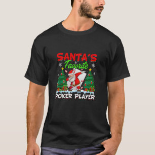 Xmas Dabbing Santa s Favourite Poker Player Christ T-Shirt