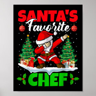Xmas Dabbing Santa's Favorite Chef Christmas  Poster