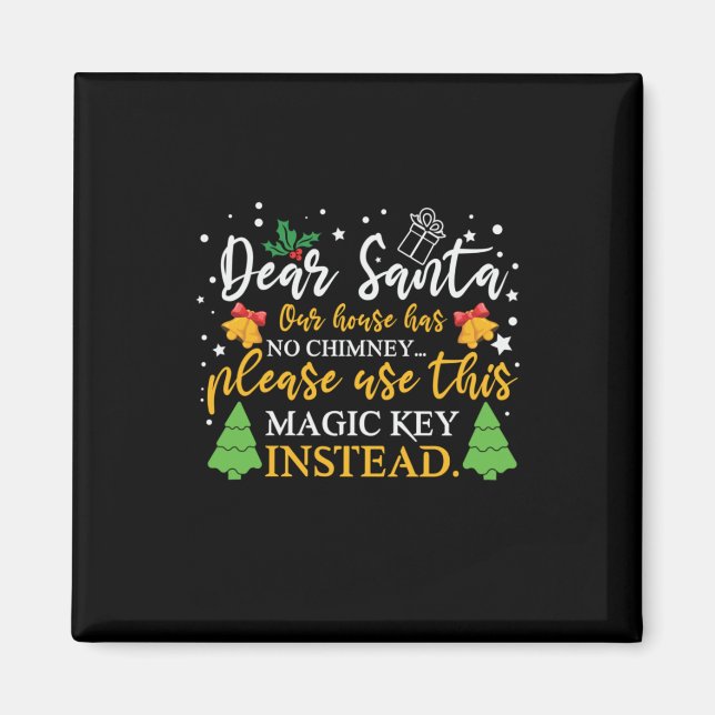 Xmas Dear Santa Magic Key Magnet (Front)
