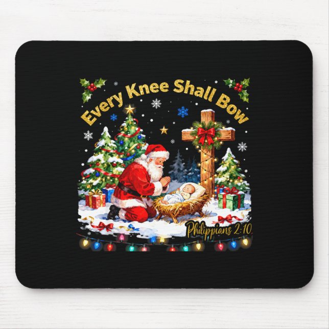 Xmas Every Knee Shall Bow Santa Christmas Nativity Mouse Pad (Front)