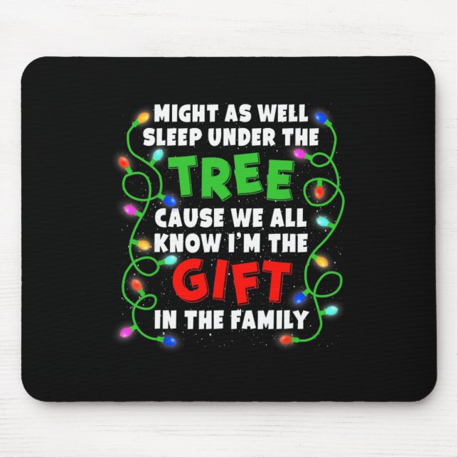 Xmas Family Christmas Might Fun As Well Sleep Unde Mouse Pad (Front)