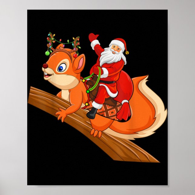 Xmas Family Matching Funny Santa Riding Squirrel C Poster (Front)