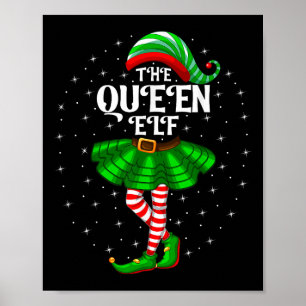 Xmas Family Matching Women Girls Mum The Queen Elf Poster
