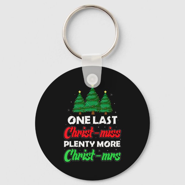 Xmas Future Bride Wife New Fiance Funny Engagement Key Ring (Front)