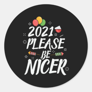 Xmas Gift 2021 Please Be Nicer Classic Round Sticker