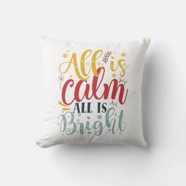 Xmas Gift | All Is Calm All Is Bright Cushion (Front)