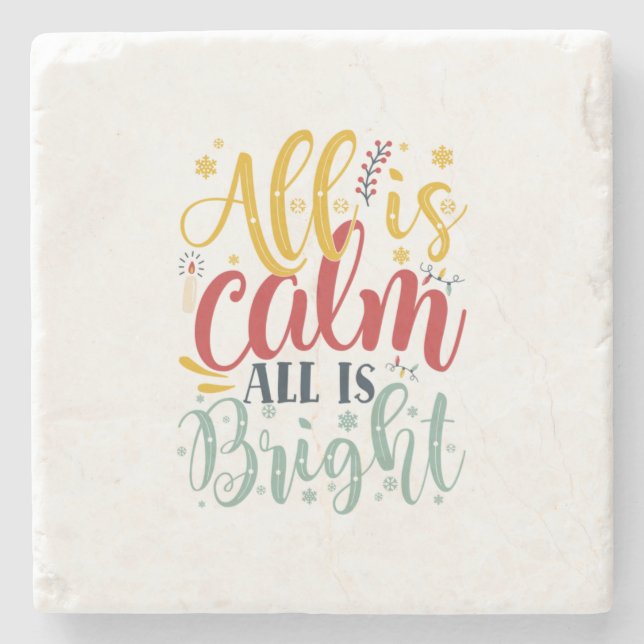 Xmas Gift | All Is Calm All Is Bright Stone Coaster (Front)