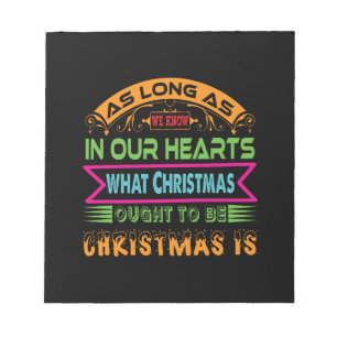 Xmas Gift As Long As We Know Notepad