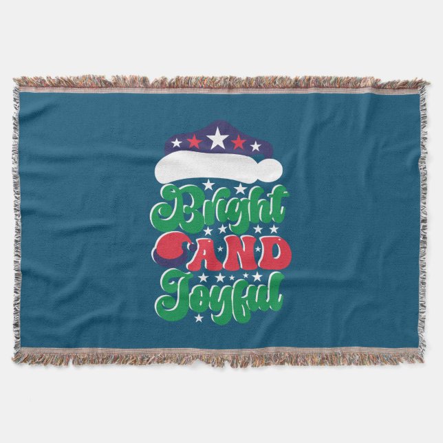 Xmas Gift Bright And Joyful Throw Blanket (Front)