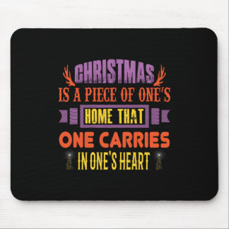 Xmas Gift Christmas Is A Piece Mouse Pad