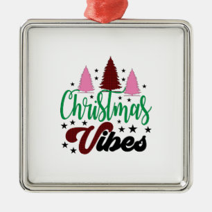 Xmas Gift Christmas Vibes Metal Ornament