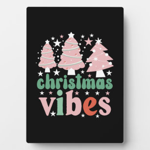Xmas Gift Christmas Vibes Plaque
