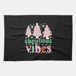 Xmas Gift Christmas  Vibes Tea Towel