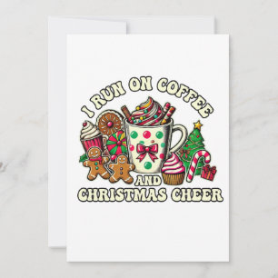 Xmas Gift Coffee And Christmas Cheer Holiday Card