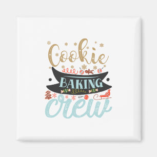 Xmas Gift Cookie Baking Crew Magnet