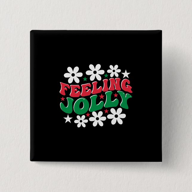 Xmas Gift Feeling Jolly 15 Cm Square Badge (Front)
