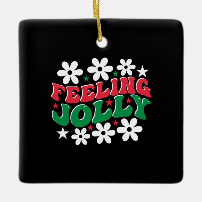 Xmas Gift Feeling Jolly Ceramic Ornament (Front)