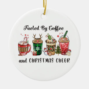 Xmas Gift Fuelled By Coffee And Christmas Cheer Ceramic Ornament