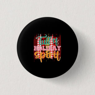 Xmas Gift Full Of Holiday Spirit 3 Cm Round Badge