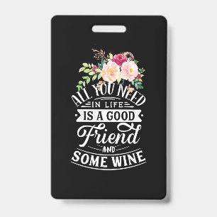 Xmas Gift Good Friend And Some Wine ID Badge