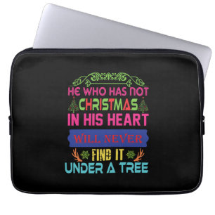 Xmas Gift He Who Has Not Christmas Laptop Sleeve