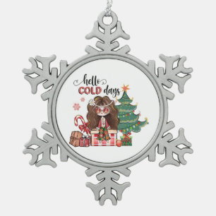Xmas Gift Hello Cold Days Snowflake Pewter Christmas Ornament