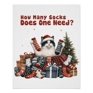 Xmas Gift How Many Socks Does One Need Poster