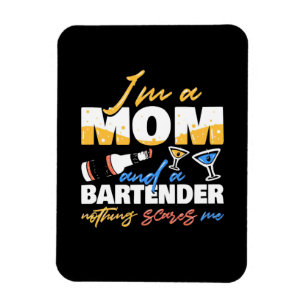 Xmas Gift I Am A Mum And A Bartender Magnet
