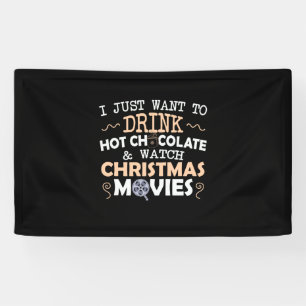 Xmas Gift I Just Want To Drink Banner