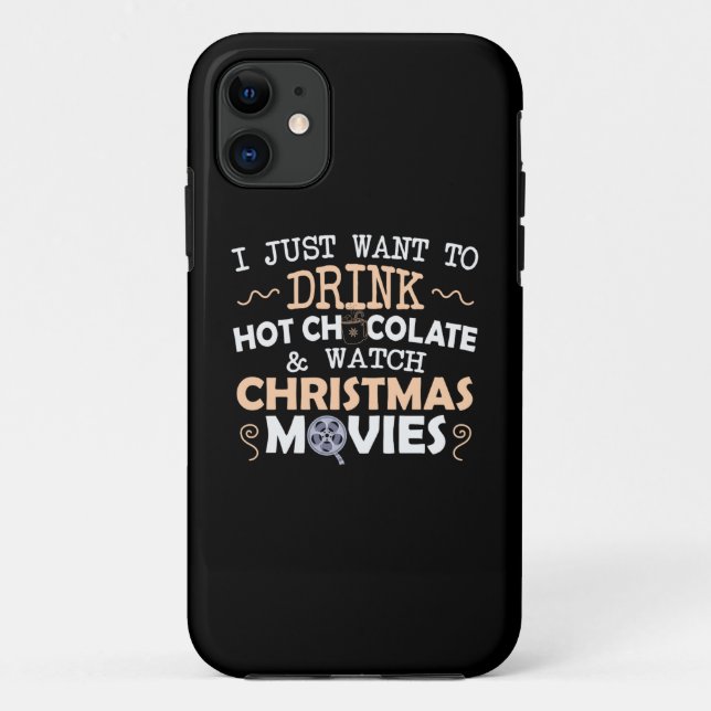 Xmas Gift I Just Want To Drink Case-Mate iPhone Case (Back)