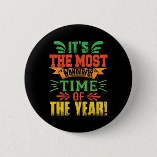 Xmas Gift It Is The Most Wonderful Time 6 Cm Round Badge