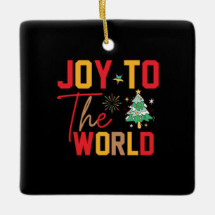 Xmas Gift Joy To The World Ceramic Ornament
