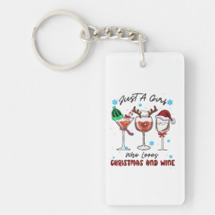 Xmas Gift Just A Girl Who Loves Christmas And Wine Key Ring