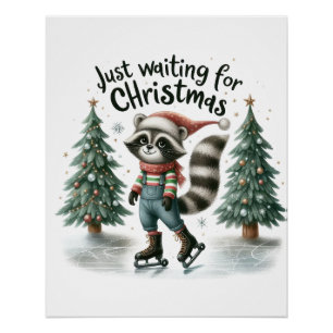 Xmas Gift Just Waiting For Christmas Poster