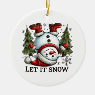 Xmas Gift Let It Snow Man Ceramic Ornament