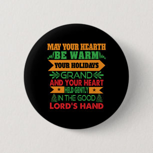 Xmas Gift May Your Hearth Be Warm 6 Cm Round Badge