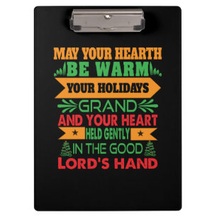 Xmas Gift May Your Hearth Be Warm Clipboard