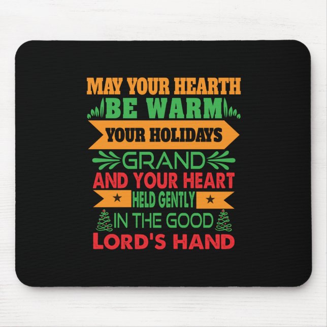 Xmas Gift May Your Hearth Be Warm Mouse Pad (Front)