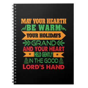 Xmas Gift May Your Hearth Be Warm Notebook