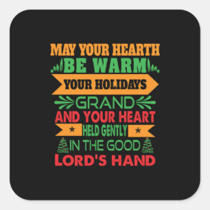 Xmas Gift May Your Hearth Be Warm Square Sticker