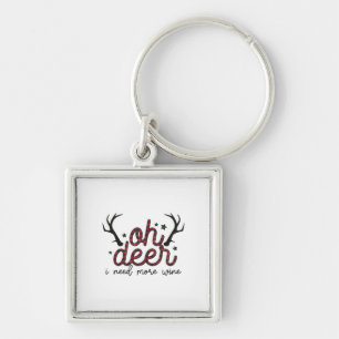 Xmas Gift Oh Deer I Need More Wine Key Ring