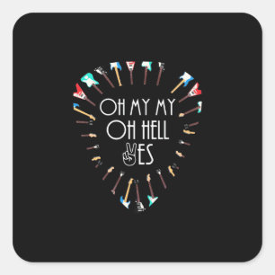 Xmas Gift   Oh My Guitar Oh Hell Yes Square Sticker