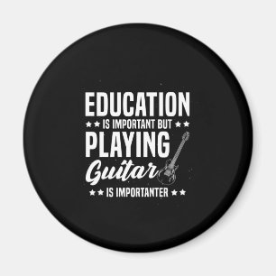 Xmas Gift Playing Guitar Is Important Magnet