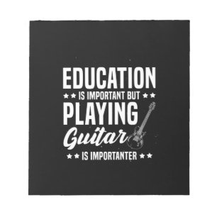 Xmas Gift Playing Guitar Is Important Notepad