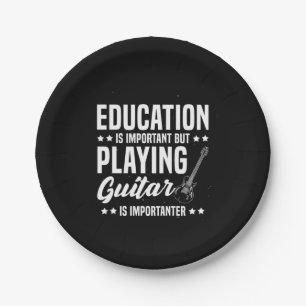 Xmas Gift Playing Guitar Is Important Paper Plate